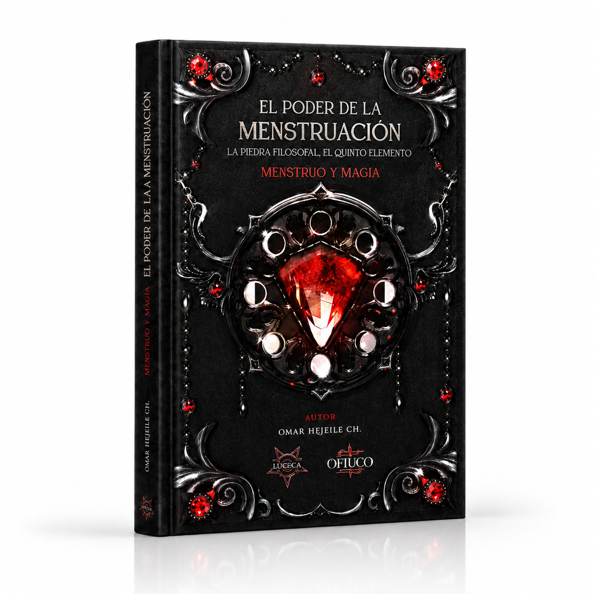 Libro El Poder de la Menstruación, La Piedra Filosofal, El Quinto Elemento